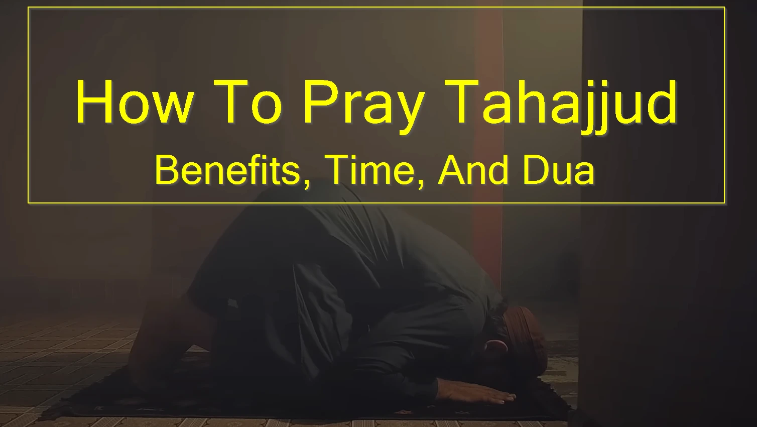 Manfaat shalat tahajud